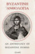 Anthology of Byzantine Hymns